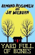 Cover: Yard Full of Bones - Unnerving