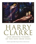Cover: Harry Clarke and Artistic Visions of the New Irish State - Irish Academic Press Ltd