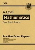 Cover: A-Level Maths Edexcel Practice Papers - Coordination Group Publications Ltd (CGP)
