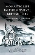 Cover: Monastic Life in the Medieval British Isles - University of Wales Press
