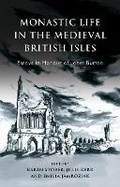 Cover: Monastic Life in the Medieval British Isles - University of Wales Press