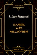 Cover: Flappers and Philosophers - Adelphi Press
