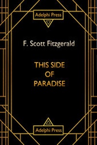Enlarge image Cover: This Side of Paradise - Adelphi Press