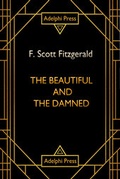 Cover: The Beautiful and Damned - Adelphi Press