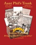 Cover: Aunt Phil's Trunk Volume Four Student Workbook Third Edition - Aunt Phil's Trunk LLC