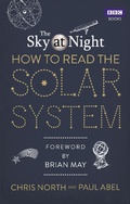 Cover: The Sky at Night: How to Read the Solar System - BBC Books