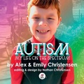 Cover: Autism, My Life on the Spectrum - HWC Press