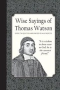 Cover: Wise Sayings of Thomas Watson - CURIOSMITH