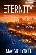 Cover: Eternity: Virus Wars - Windtree Press