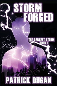 Enlarge image Cover: Storm Forged - Falstaff Books, LLC