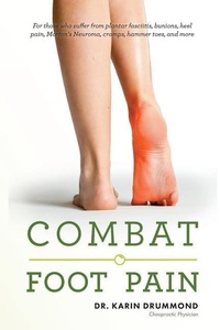 Abbildung von: Combat Foot Pain - Blooming Ink Publishing, LLC