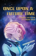 Cover: Once Upon a Future Time - Brothers Uber