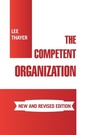 Cover: The Competent Organization - Xlibris Us