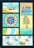 Cover: The Little Log Book for Little Ships - Starfish Books