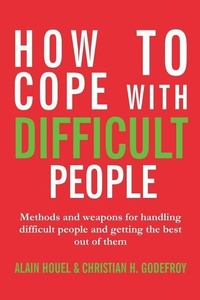 Abbildung von: How to cope with difficult people - Club Positif Services