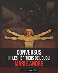 Enlarge image Cover: Conversus - Editions Loup Gris - ELV