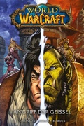 Cover: World of Warcraft Graphic Novel, Band 3 - Angriff der Gei&szlig;el - PANINI