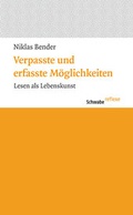 Cover: Verpasste und erfasste M&ouml;glichkeiten - Schwabe Verlagsgruppe AG Schwabe Verlag