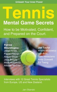 Abbildung von: Tennis Mental Game Secrets - Jan Stanski