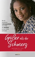 Cover: Gr&ouml;&szlig;er als der Schmerz - Gerth Medien