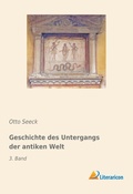 Cover: Geschichte des Untergangs der antiken Welt - Literaricon Verlag