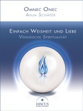 Cover: Einfach Weisheit und Liebe - Venusische Spiritualit&auml;t - DISCUS PUBLISHING