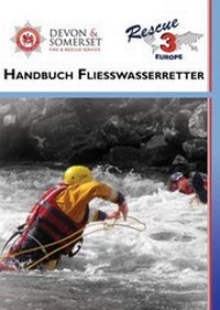 Abbildung von: Handbuch Fliesswasserretter - Rescue 3 Europe Publishing
