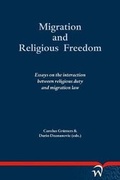 Cover: Migration and Religious Freedom - Wolf Legal Publishers