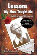 Cover: Lessons My Maw Taught Me - Deborah Davis Gray