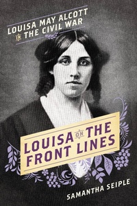 Enlarge image Cover: Louisa on the Front Lines - Seal Press (CA)