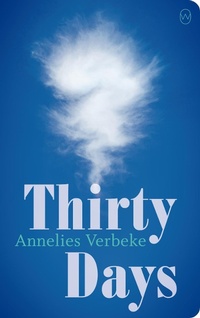 Enlarge image Cover: Thirty Days - World Editions