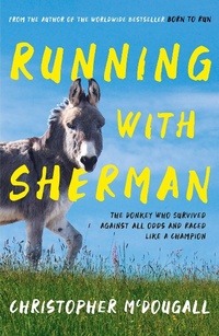 Abbildung von: Running with Sherman - Profile Books Ltd