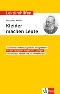 Cover: Klett Lekt&uuml;rehilfen Gottfried Keller, Kleider machen Leute - Klett