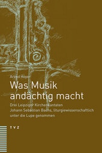 Abbildung von: Was Musik andächtig macht - Theologischer Verlag Zürich