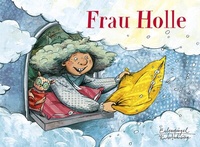 Abbildung von: Frau Holle - Eulenspiegel Verlag