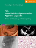Cover: F&auml;lle Innere Medizin - Allgemeinmedizin - Apparative Diagnostik - Urban & Fischer