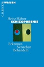 Cover: Schizophrenie - C.H.BECK