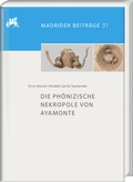 Cover: Die ph&ouml;nizische Nekropole von Ayamonte - Harrassowitz Verlag