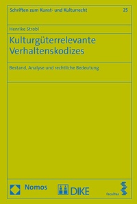 Abbildung von: Kulturgüterrelevante Verhaltenskodizes - Facultas