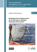 Cover: Rekonfigurierbares Robotersystem f&uuml;r die Montage von fl&auml;chigen Flugzeugstrukturbauteilen - Shaker