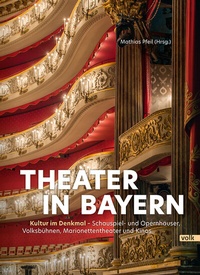 Abbildung von: Theater in Bayern - Volk Verlag