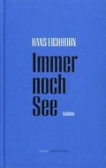 Cover: Immer noch See - Bibliothek der Provinz