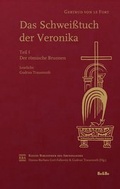 Cover: Das Schwei&szlig;tuch der Veronika - Medien-GmbH Heiligenkreuz
