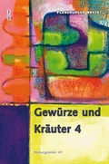 Cover: Gew&uuml;rze und Kr&auml;uter 4 - Flensburger Hefte