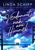Cover: Verdammt nah am Himmel - Drachenmond Verlag GmbH