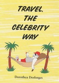 Cover: Travel, the Celebrity Way - Buttercup Press