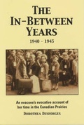 Cover: The In-between Years 1940-1945 - Buttercup Press