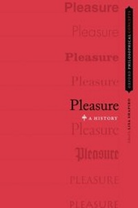 Enlarge image Cover: Pleasure: A History - OUP eBook