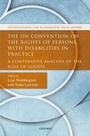 Cover: The UN Convention on the Rights of Persons with Disabilities in Practice - OUP eBook