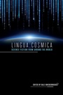 Cover: Lingua Cosmica - University of Illinois Press